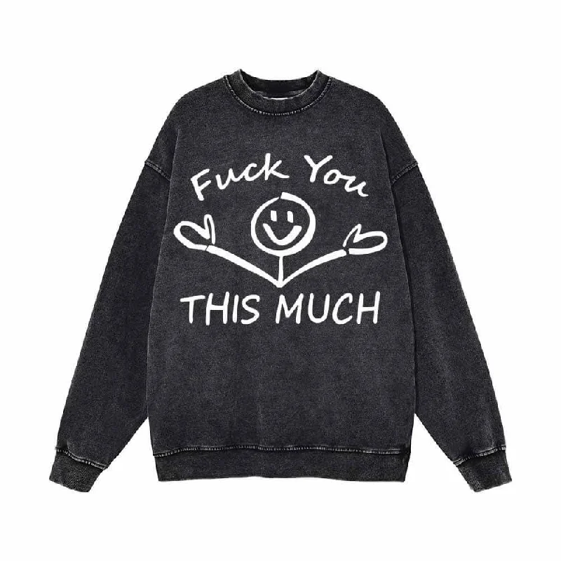 Fuck You This Much Smile Vintage Washed Sweatshirt Hoodie with Rhinestones Sparkly Elegant