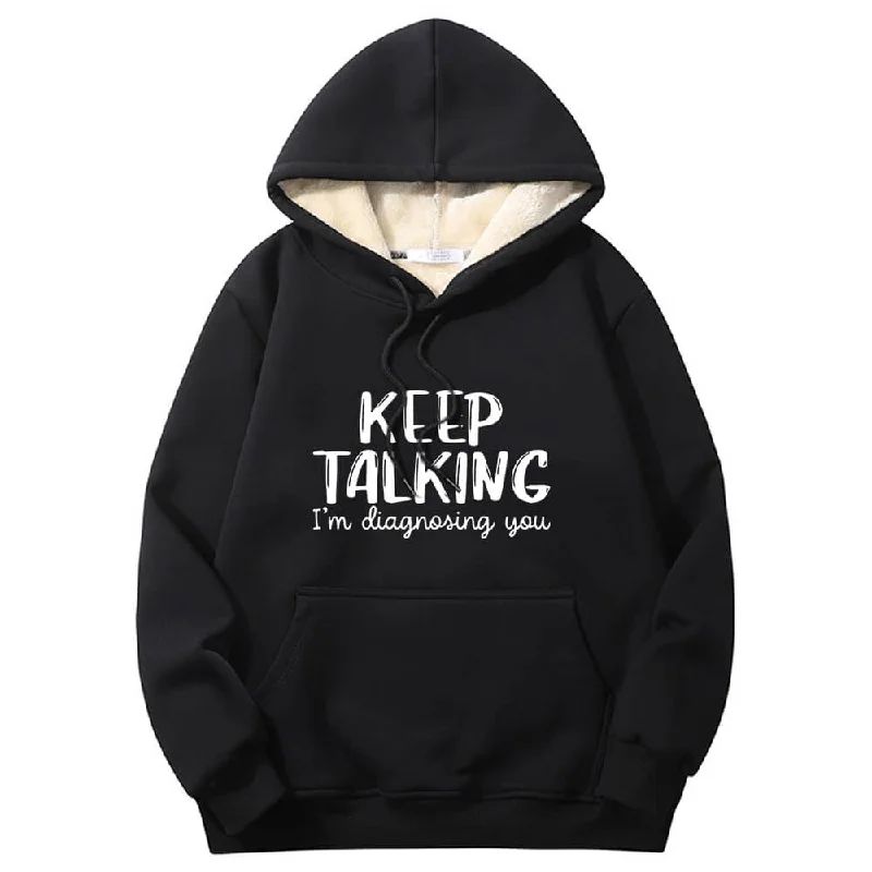 Multicolor Keep Talking Warm Fleece Sherpa Lined Hoodie Hoodie with Ribbed Hem Stretchable Secure