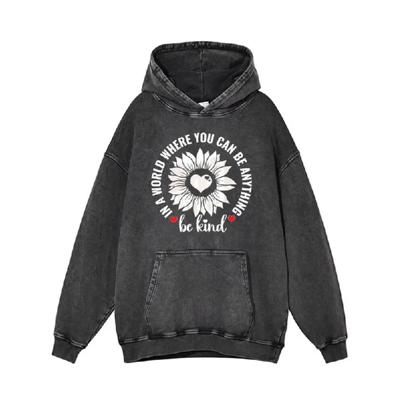 In a World Where You Can Be Anything Heart Flower Hoodie Hoodie with Zipper Versatile Modern