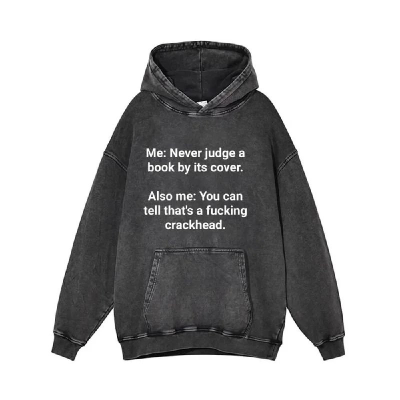 Me Never Judge A Book Vintage Washed Hoodie Hoodie with Hem Drawcord Adjustable Customizable