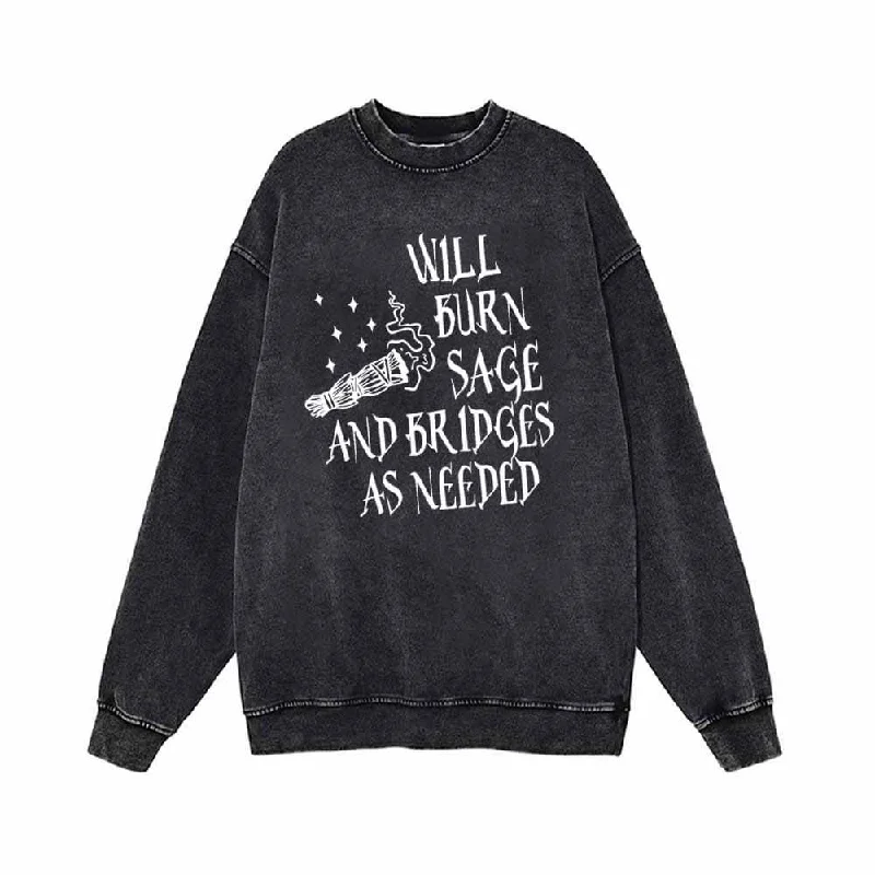 Will Burn Sage And Bridges As Needed Vintage Washed Sweatshirt Hoodie Dress Longline Feminine