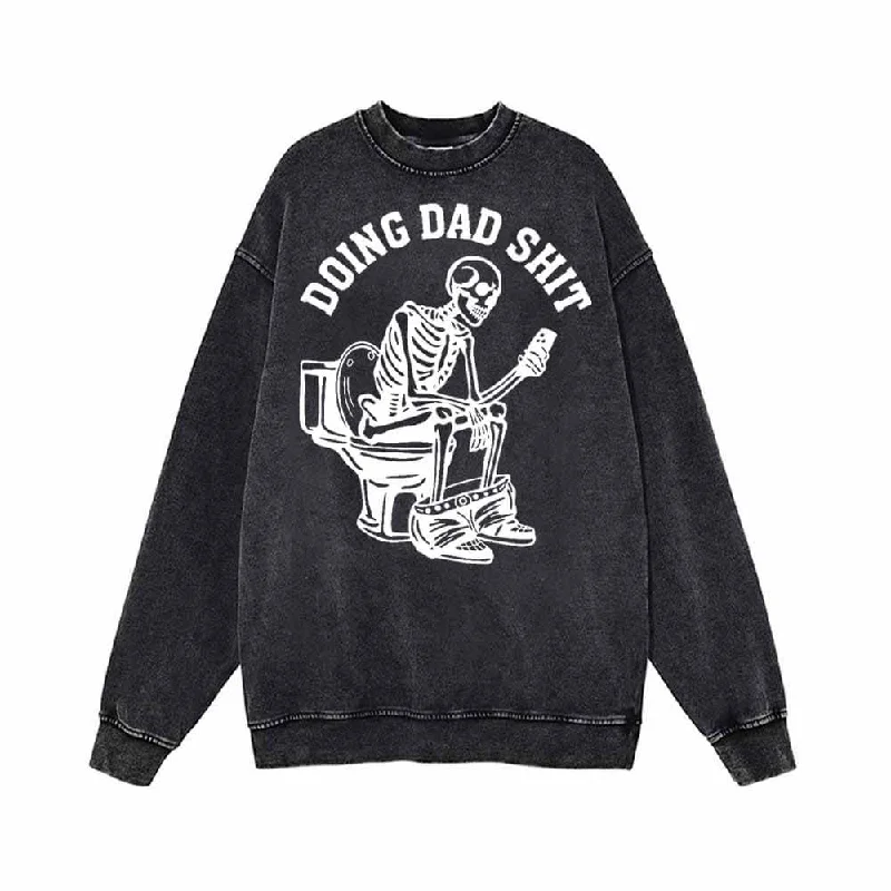 Doing Dad Shit Skull Vintage Washed Sweatshirt Hoodie with Distressed Vintage Worn