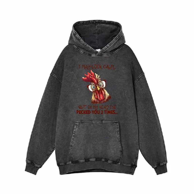 I May Look Calm Cock with Glasses Vintage Washed Hoodie Hoodie with Ribbed Hem Stretchable Secure