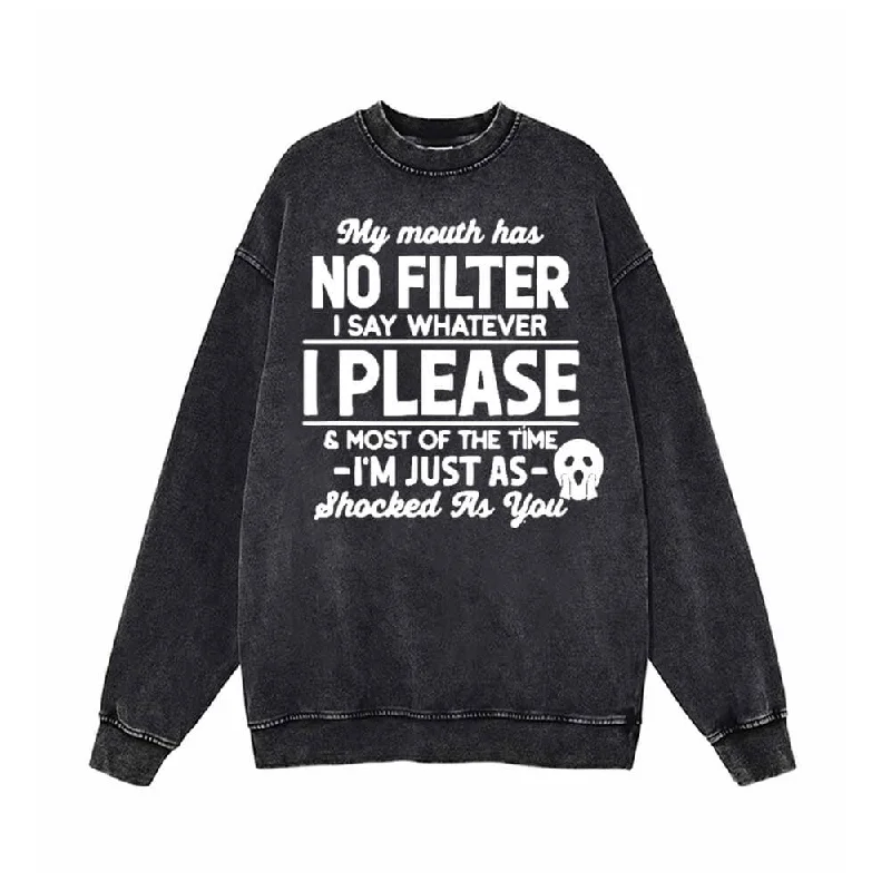 My Mouth Has No Filter Vintage Washed Sweatshirt Hooded Sweatshirt Casual Wear Street Style