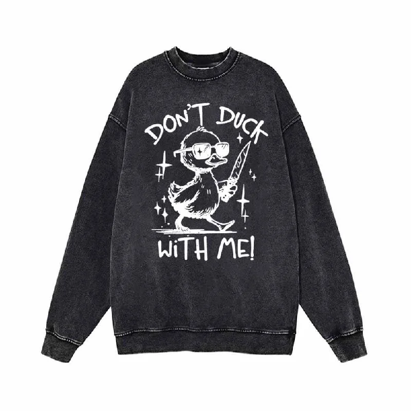Don’t Duck With Me Vintage Washed Sweatshirt Hoodie with Reflective Safety Nightwear