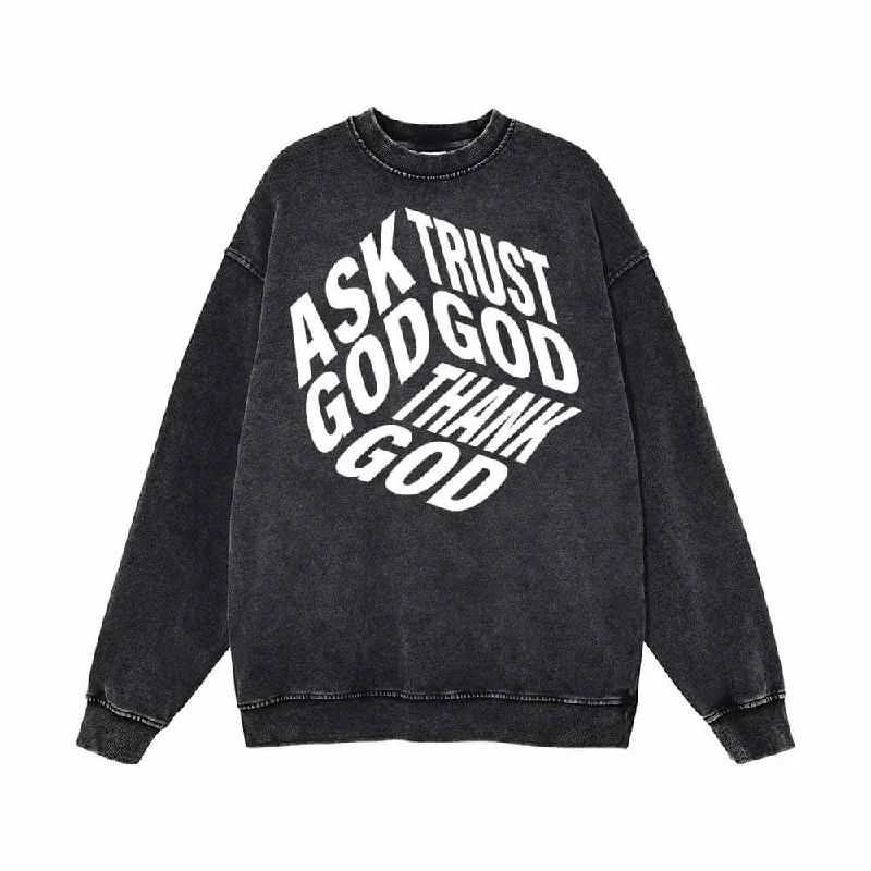 Ask God Trust God Thank God Vintage Washed Sweatshirt Hoodie with Color Block Contrast Stylish