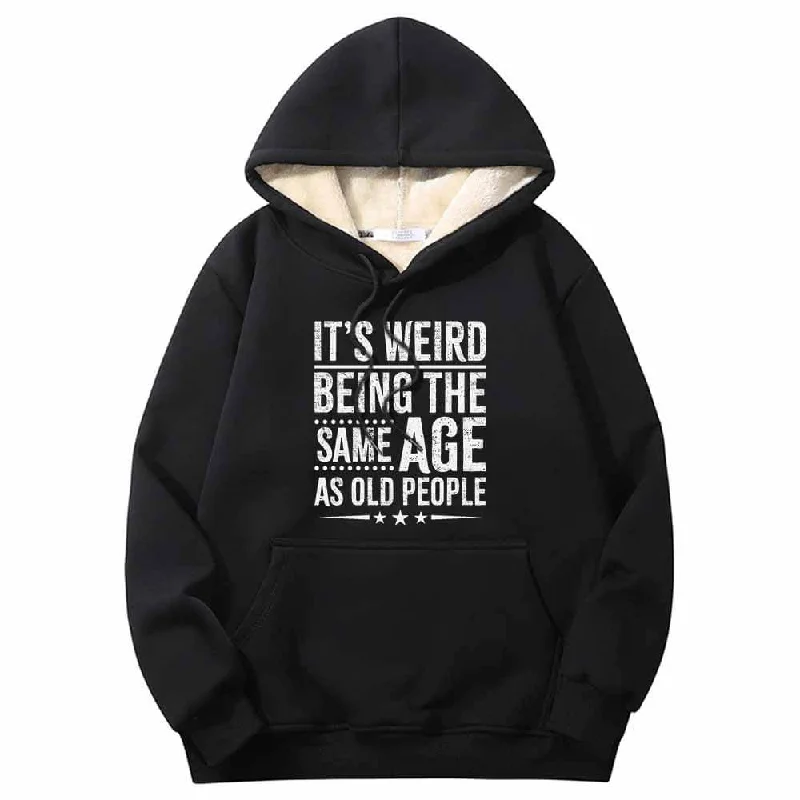 It's Weird Being Letters Crew Collar Fleece Sherpa Hoodie Hoodie with Emblem Brand Identity