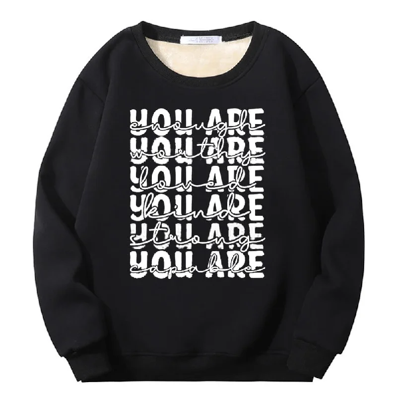 You Are Worthy And Loved Crew Collar Fleece Sherpa Sweatshirt Hoodie with Magnetic Closure Innovative Modern