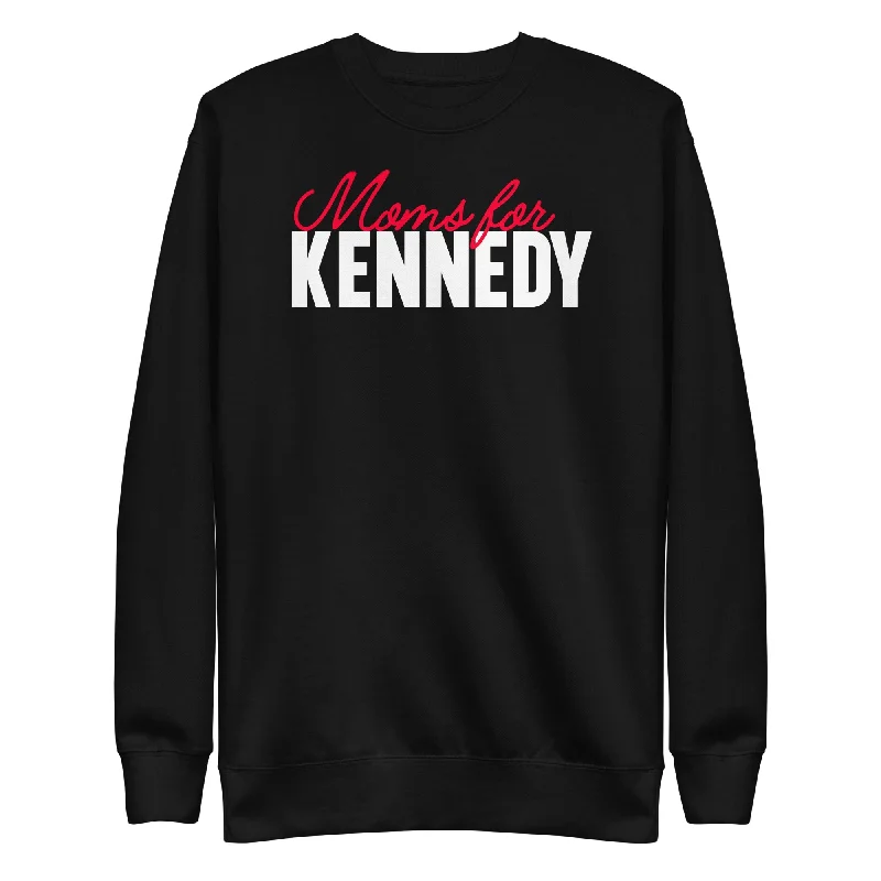 Moms for Kennedy Unisex Sweatshirt